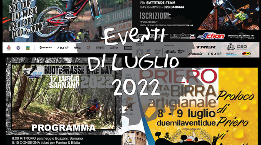 Tutti gli Eventi di LUGLIO 2022